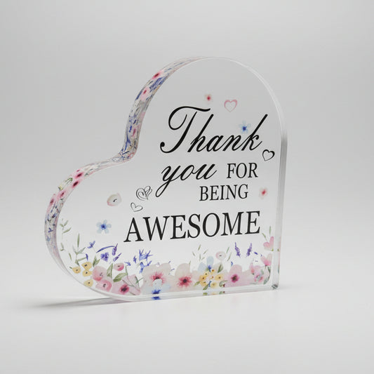 "Thank You for Being Awesome" Acrylic Decor Gift