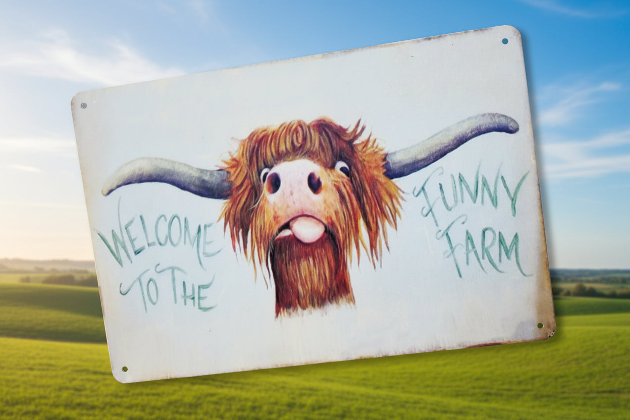 Welcome to The Funny Farm Metal Sign