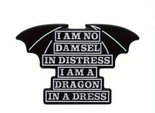 I am No Damsel in Distress Pin