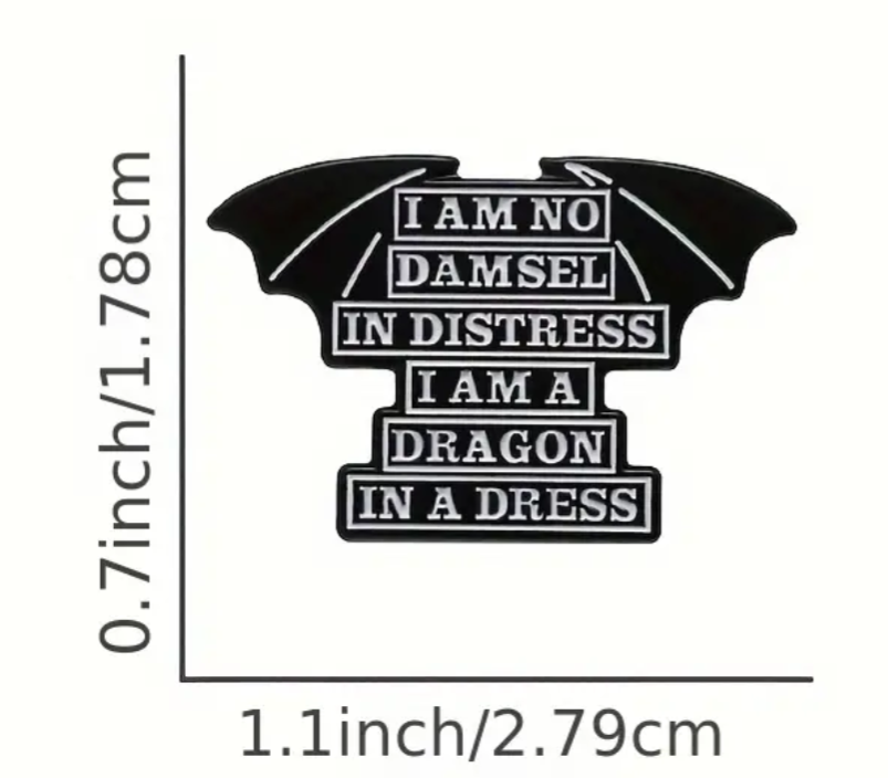 I am No Damsel in Distress Pin